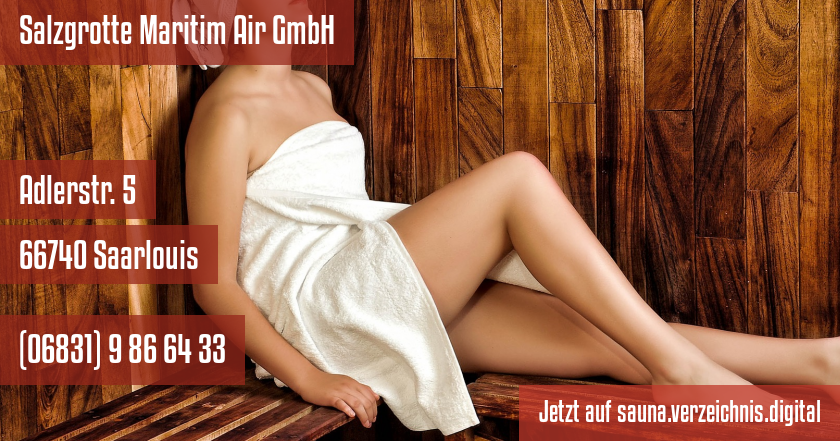 Salzgrotte Maritim Air GmbH auf sauna.verzeichnis.digital