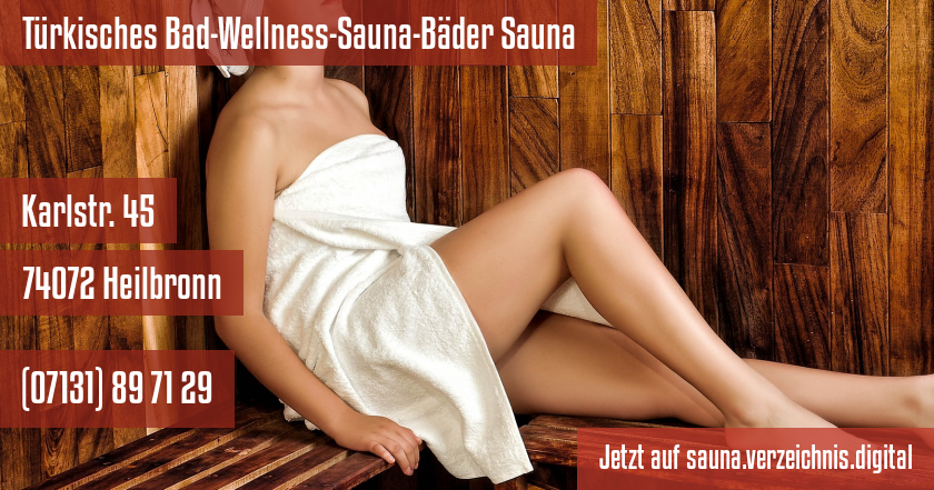 Türkisches Bad-Wellness-Sauna-Bäder Sauna auf sauna.verzeichnis.digital